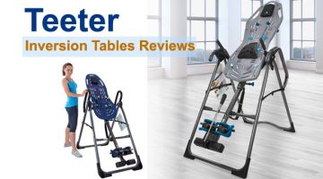 Teeter Inversion Tables Reviews